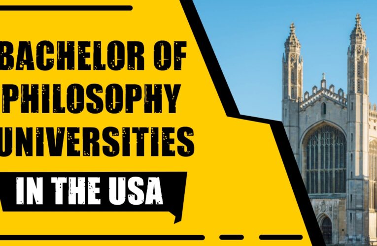 Top 9 Universities for Bachelor of Philosophy (B.Phil.) in the USA